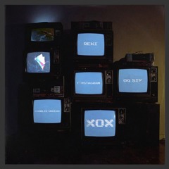 XOX - TIMSTAGRAM, CHARLIE UNDEAD, REWI, OG SIX (FREE DOWNLOAD!!)