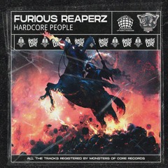 Furious Reaperz - Hardcore People (preview)