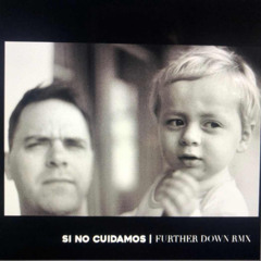 Merbo trubky - Si no cuidamos (Further Down remix)