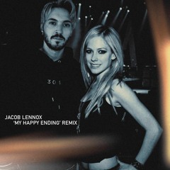 Jacob Lennox 'My Happy Ending' Remix Avril Lavigne