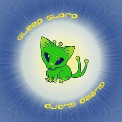 Gleep Glorp - CONCEPT DEMO