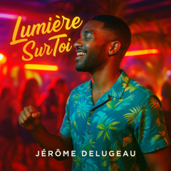 Lumière sur Toi