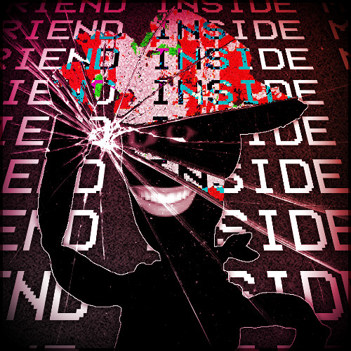 FRIEND INSIDE ME