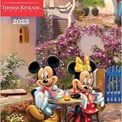 View PDF Disney Dreams Collection by Thomas Kinkade Studios: 12-Month 2023 Monthly/Weekly by Thomas