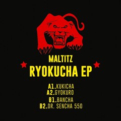 Maltitz - Ryokucha EP (SKYLAX EXTRA SERIES #9)