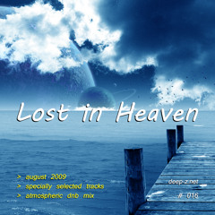 Lost In Heaven #016 (dnb mix - august 2009) Atmospheric | Drum and Bass