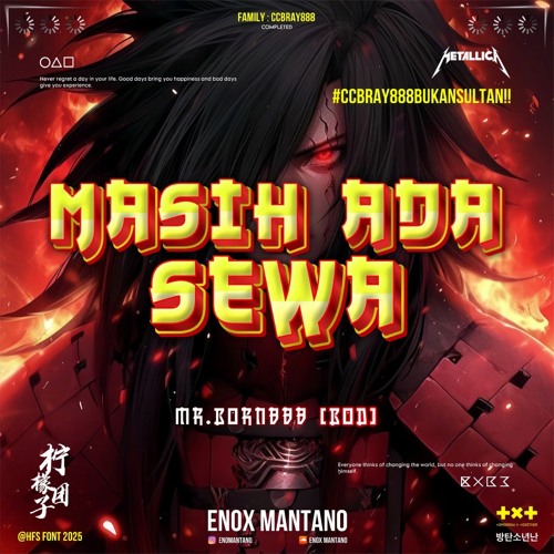 Masih Ada Sewa - [Enox Mantano x Mr. Born888 [BOD]] #ccbray888