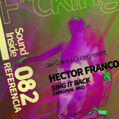 Hector Franco . SING IT BACK (Original Mix)