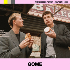 Power Takeover w/ Gome (20/07/25)