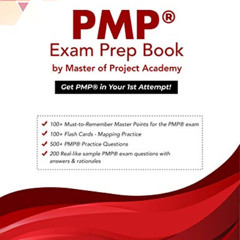 READ EPUB ✏️ PMP® Exam Prep Book by Master of Project Academy: Get PMP® in Your 1st A