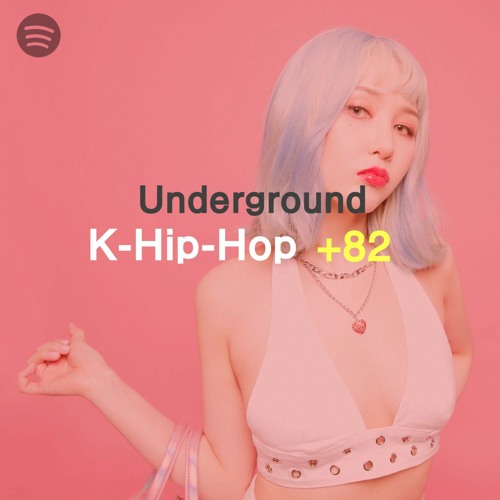 Stream Sareana ナオ | Listen To Underground K-Hip-Hop +82 - 훌륭한 미친 멋진 한국 힙합🇰🇷  Playlist Online For Free On Soundcloud