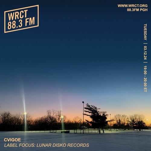 WRCT (03.12.24) - Label Focus: Lunar Disko Records