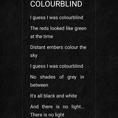 Colourblind -Original
