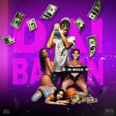 Dai Ballin x 4ever Ballin - In Mode