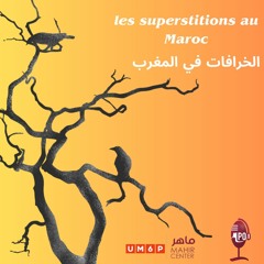 M Pod Rabat #93 : علاقة المغاربة بموضوع الخرافات الشائعة فالمغرب