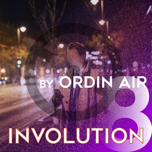 Ordin Air - Involution (Dark Distorted Remix)