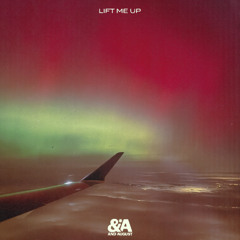 Lift Me Up