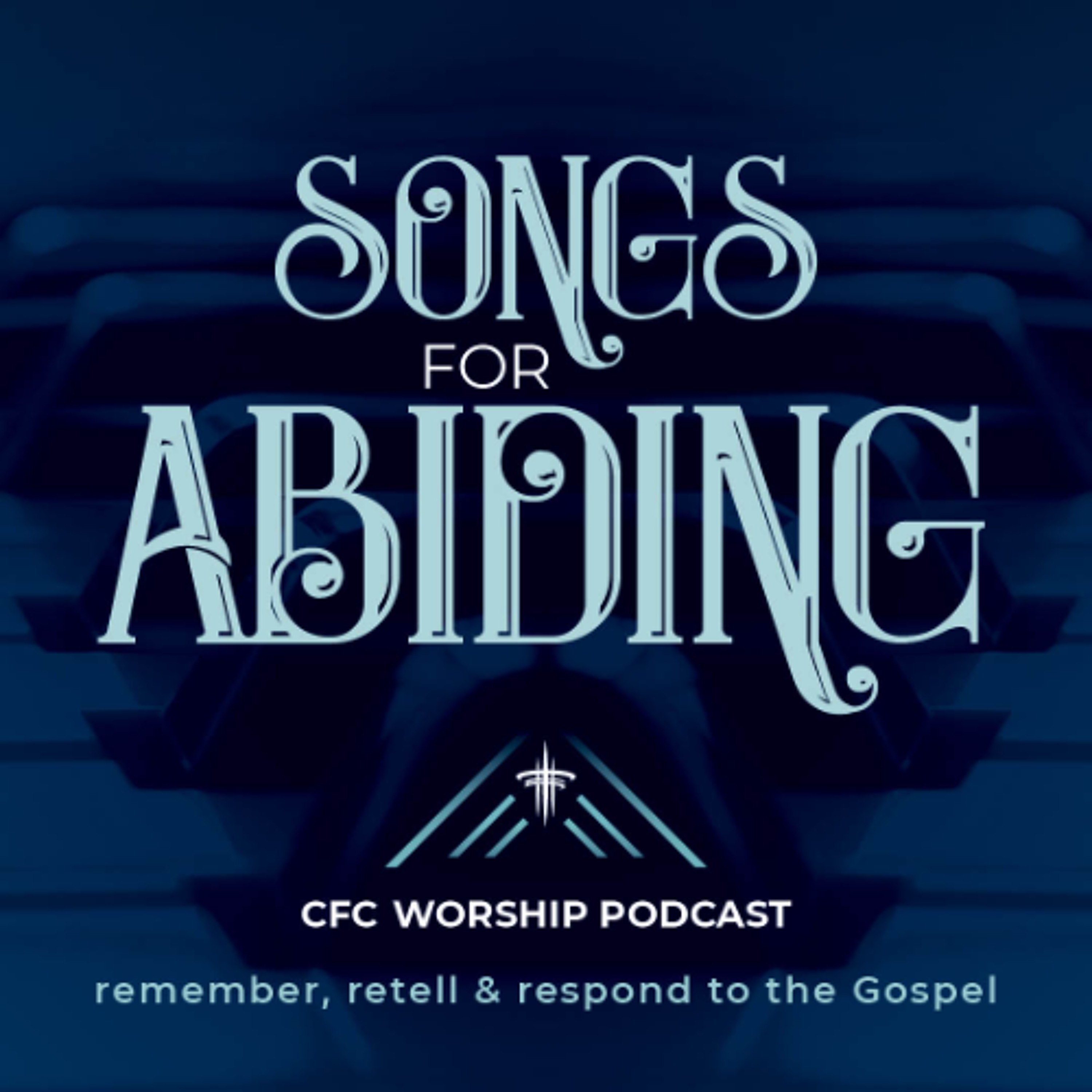 Songs for Abiding - Held in Your Grace episode artwork