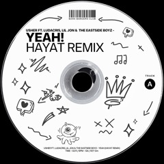 Yeah! (HayaT Remix)
