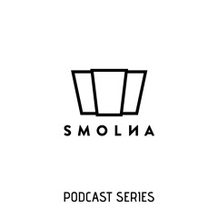 Smolna Podcast