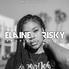 Elaine Risky (Amapiano Cover)