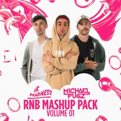 JK Madness RNB Mashup Pack V1 FT: Michael Pugz #1 R&B CHARTS!!(10 FREE MASHUPS)