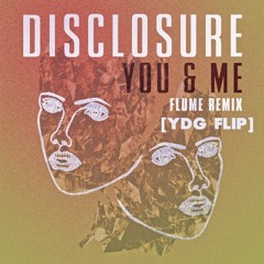 You & Me (YDG Remix)
