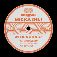 PREMIERE: Micka - Ultimatum [GRV002]