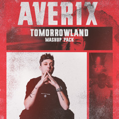 TOMORROWLAND '25 MASHUP PACK (#6 PROGRESSIVE CHARTS HYPEDDIT) by Averix