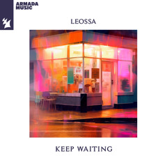 Leossa - Keep Waiting