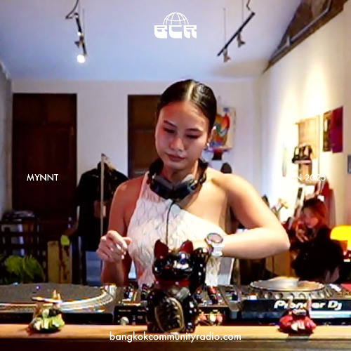 Mynnt - 7th June 2025 | Bangkok Community Radio