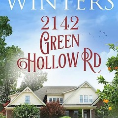 READ PDF ⬇️ 2142 Green Hollow RD (Sisters of Edgartown) Full