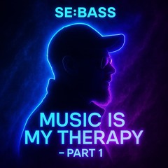 Music is my Therapy - Part 1