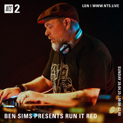 BEN SIMS pres RUN IT RED 121. April 2025