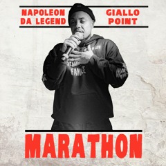 Marathon - Napoleon Da Legend & Giallo Point