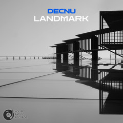 DECNU - Landmark (Original Mix)