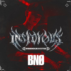 INSIDIØUS INVITES (2) ~ BNØ