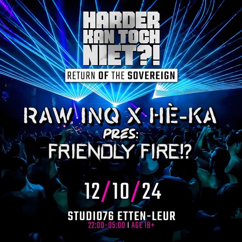 ULTIMATE HKTN CONTEST 2024 BY HÈ-KA X RAW INQ Pres. FRIENDLY FIRE!?