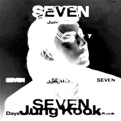Jungkook - Seven (ft. Latto) [ayuwooh Remix] SHORT VERSION