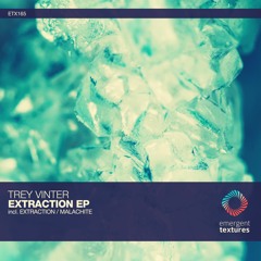 Trey Vinter - Extraction (Original Mix) [ETX165]