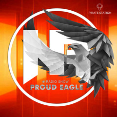 Nelver - Proud Eagle Radio Show #357 [Pirate Station Online] (31-03-2021)