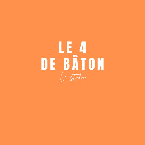 Le 4 de Bâton Studio - épisode 1