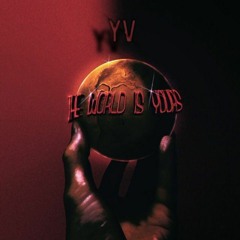 THE WORLD IS YOUR!✘ David Valencia Vol 2
