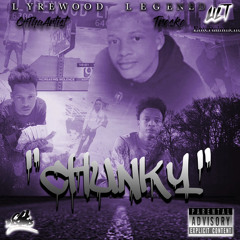 CHUNKY~ C4ThaArtist ft. Treske