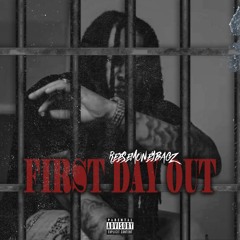 ReeseMoneyBagz - First Day Out (HS Exclusive)