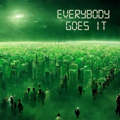 Everybody Goes - IT