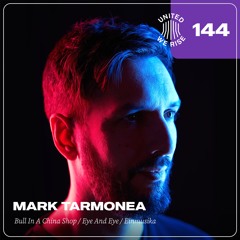 Mark Tarmonea presents United We Rise Podcast Nr. 144