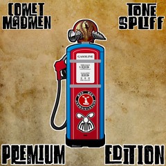 Comet MadMen - Premium Edition (prod and cuts by Tone Spliff)
