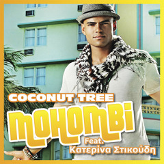 Coconut Tree (Greek Version) [feat. Katerina Stikoudi]
