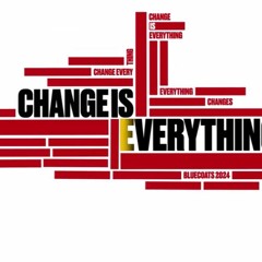 Bluecoats 2024- Change is Everything (Broken Arrow)